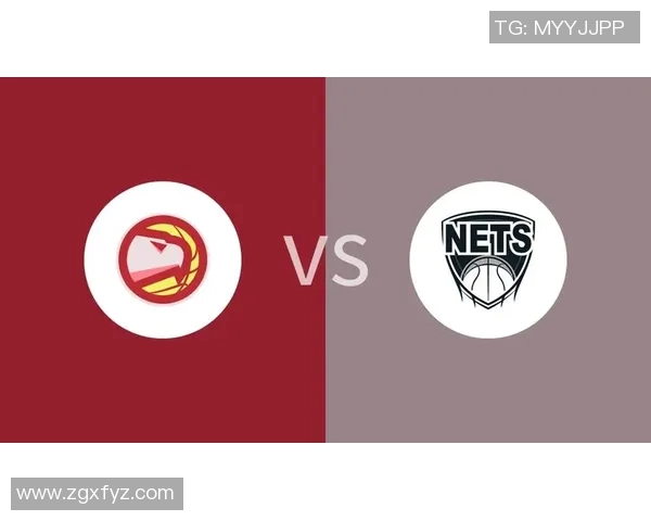 精彩对决NBA在线直播老鹰对阵篮网全场赛事分析与精彩回放 精彩对决NBA在线直播老鹰对阵篮网全场赛事分析与精彩回放